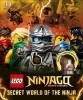 9781409352624 - LEGO Ninjago Ninjago Secret World of the Ninja angol nyelvű könyv LEGO minifigurával